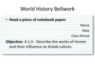 World History Bellwork