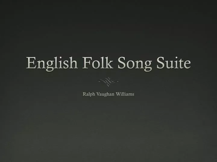 english folk song suite