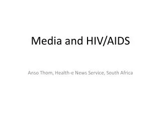 Media and HIV/AIDS