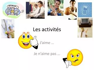 les activit s
