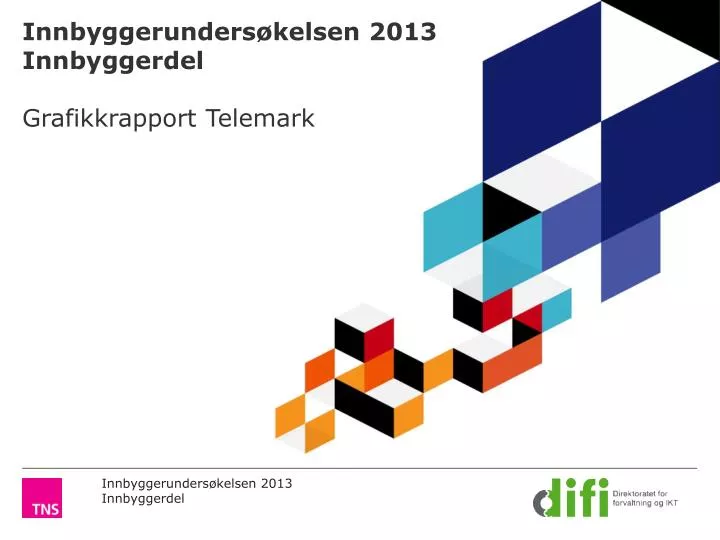 innbyggerunders kelsen 2013 innbyggerdel grafikkrapport telemark