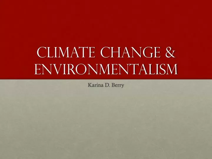 climate change environmentalism