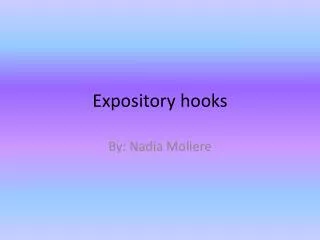 Expository hooks