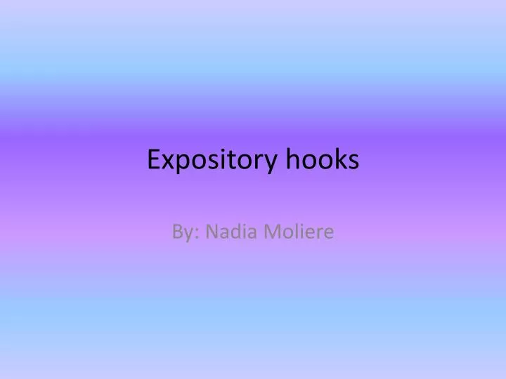 expository hooks