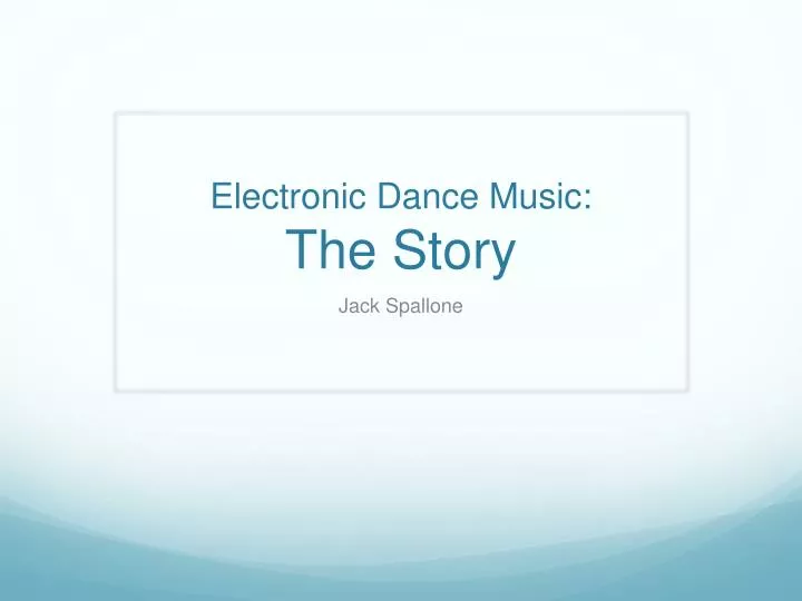 electronic dance music the story