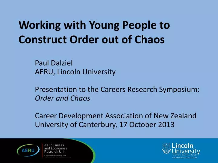 working with young people to construct order out of chaos