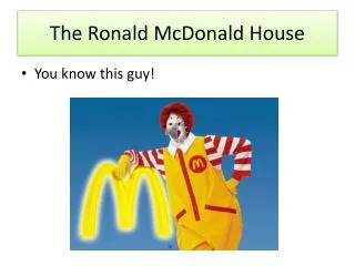 the ronald mcdonald house