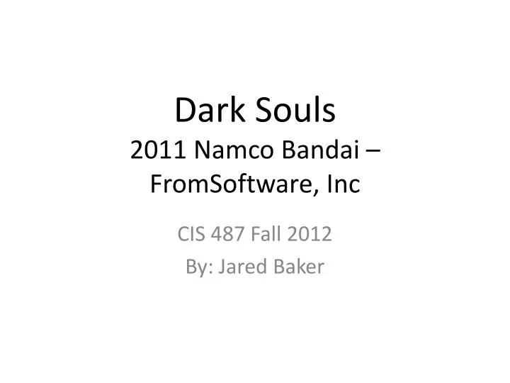 dark souls 2011 namco bandai fromsoftware inc