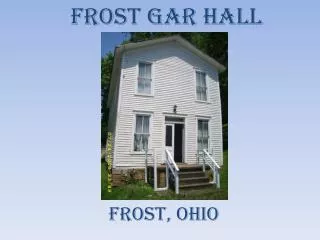 Frost GAR Hall