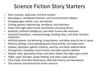 Science Fiction Story Starters