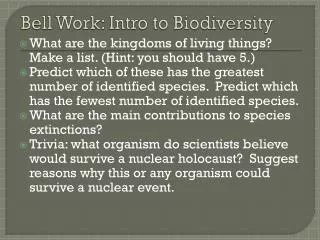 Bell Work: Intro to Biodiversity