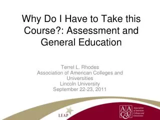 Why Do I Have to Take this Course?: Assessment and General Education