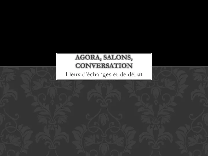 agora salons conversation