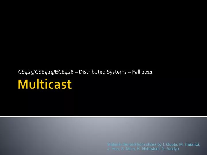 cs425 cse424 ece428 distributed systems fall 2011