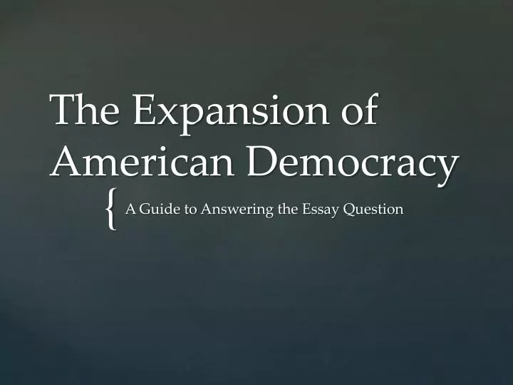 the expansion of american democracy