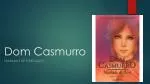 Dom Casmurro - slide 1
