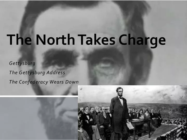 the north takes charge
