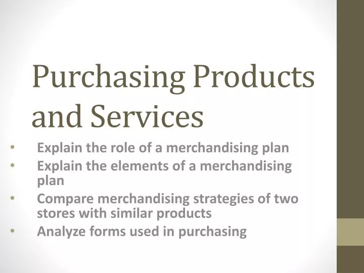 purchasing products and services