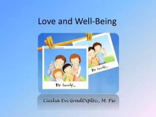 Love and Well-Being