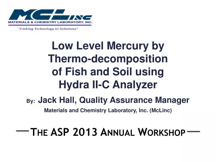 low level mercury by thermo decomposition of fish and soil using hydra ii c analyzer