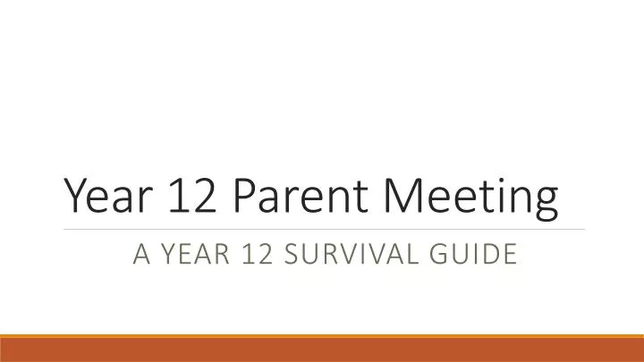year 12 parent meeting