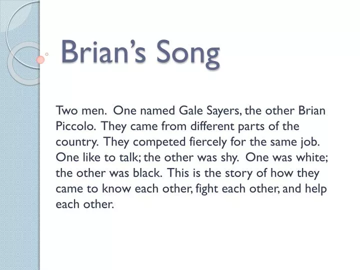 brian s song