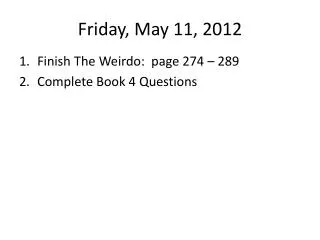 Friday, May 11, 2012