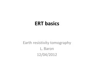ERT basics