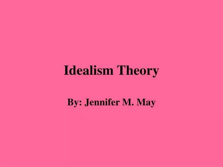 idealism theory