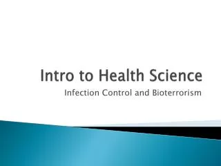 Intro to Health Science