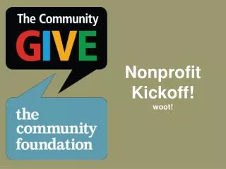 Nonprofit Kickoff! woot!