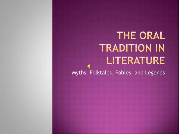 the oral tradition in literature