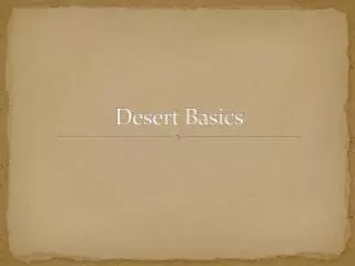 Desert Basics
