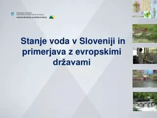 Stanje voda v Sloveniji in primerjava z evropskimi državami