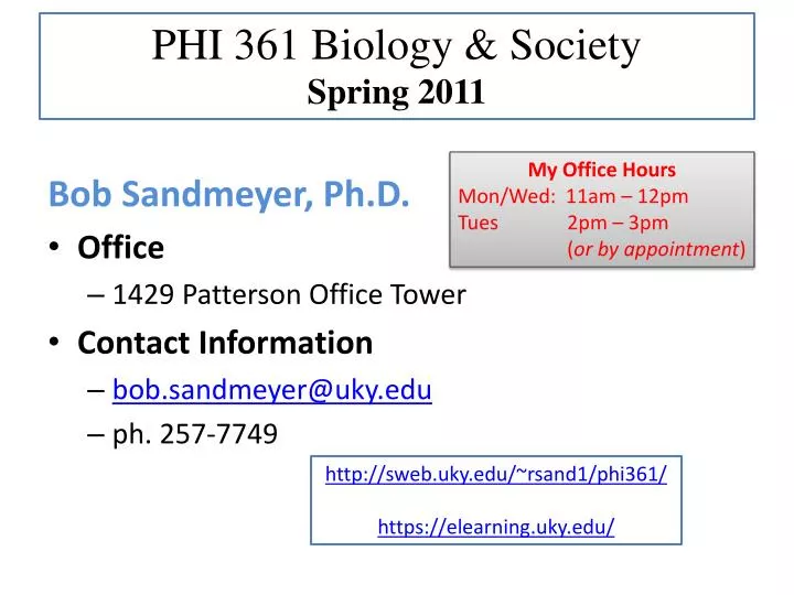 phi 361 biology society spring 2011