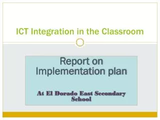 ICT Integration in the Classroom