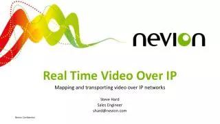 Real Time Video Over IP
