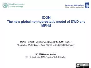 ICON The new global nonhydrostatic model of DWD and MPI-M