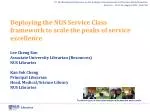 Excellence in Library Services: Implementing the NUS Service Class Framework - slide 1
