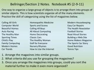 Bellringer/Section 2 Notes. Notebook #5 (2-9-11)