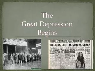 The Great Depression Begins