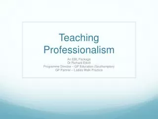 Teaching Professionalism