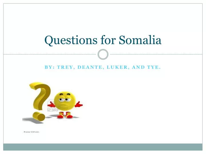 questions for somalia