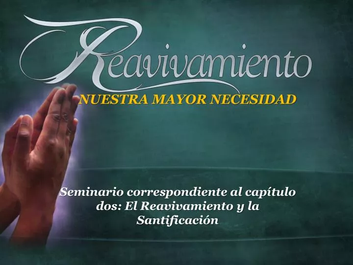 nuestra mayor necesidad