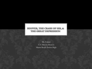 Hoover, The Crash of 1929, &amp; The Great Depression