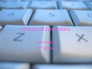 History of Computers