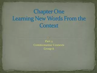 Chapter One Learning New Words From the Context