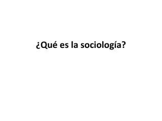 qu es la sociolog a