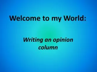 Welcome to my World: