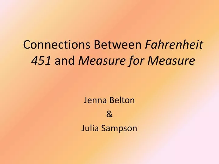 connections between fahrenheit 451 and measure for measure